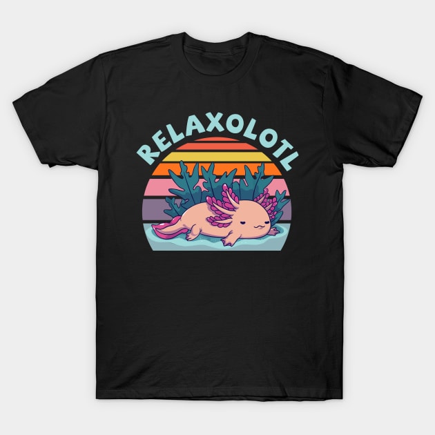 Relaxolotl Kawaii Axolotl Cute Lazy Animal Pet Axolotl Lover T-Shirt by Jason Smith